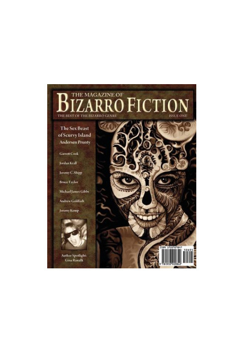 The Magazine of Bizarro Fiction (Issue One)