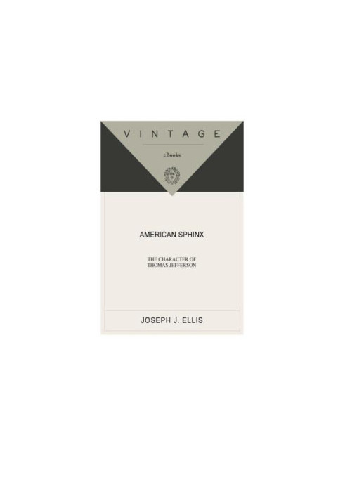 American Sphinx: The Character of Thomas Jefferson
