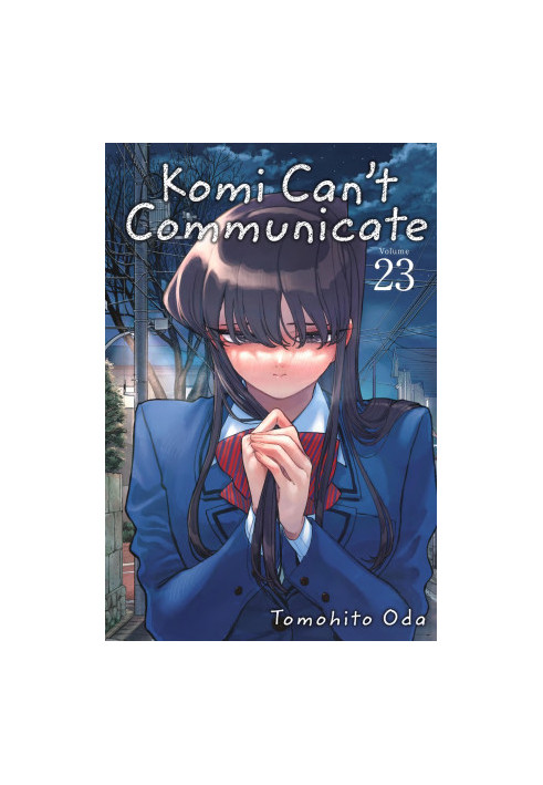Komi Can't Communicate Vol.23