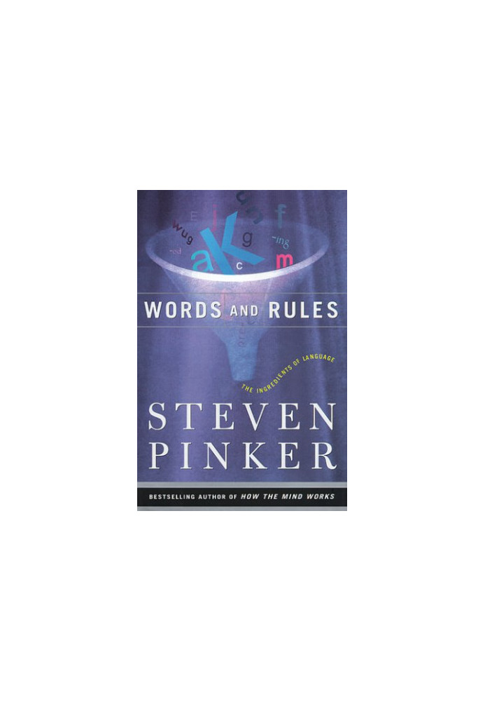 Words and rules : the ingredients of language