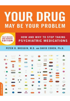 Your Drug May Be Your Problem, Revised Edition