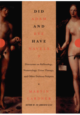 Did Adam & Eve have navels?: debunking pseudoscience