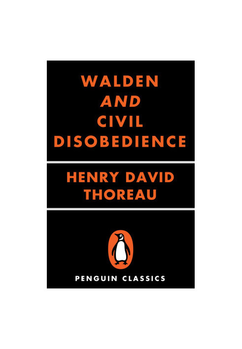 Walden and Civil Disobedience