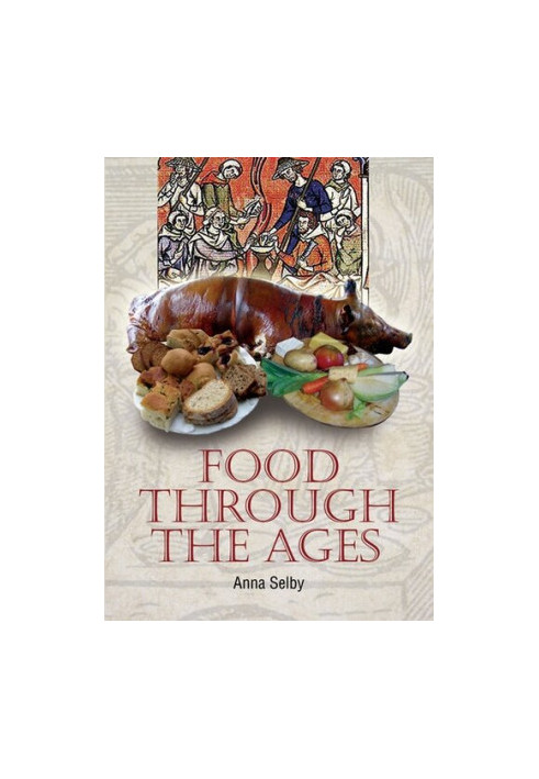 Food Through the Ages