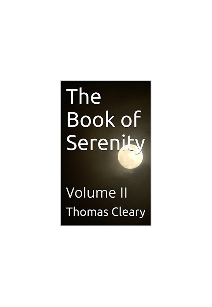 The Book of Serenity: Volume II