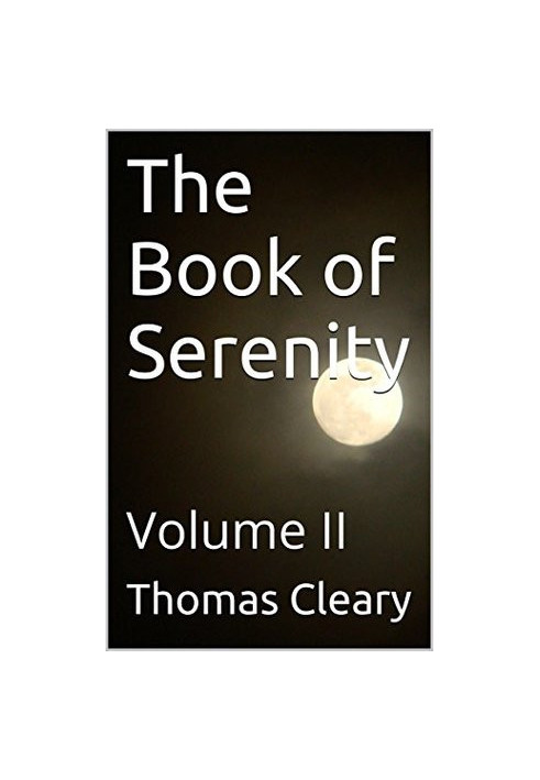 The Book of Serenity: Volume II
