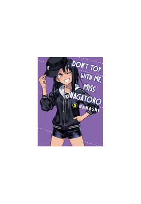 Don't Toy with Me, Miss Nagatoro, Vol.5