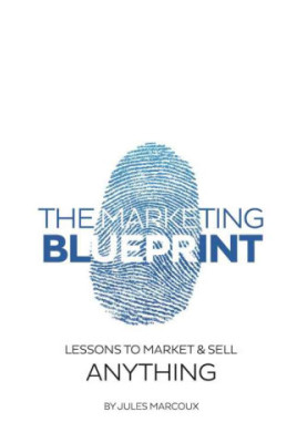 The Marketing Blueprint · Lessons to Market & Sell Anything