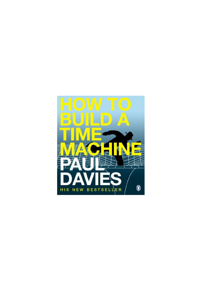How to Build a Time Machine