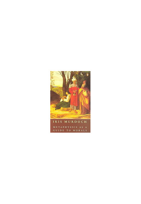 Metaphysics as a guide to morals