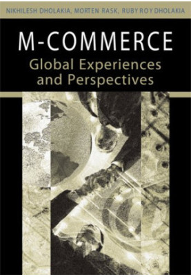 M-commerce: Global Experiences And Perspectives