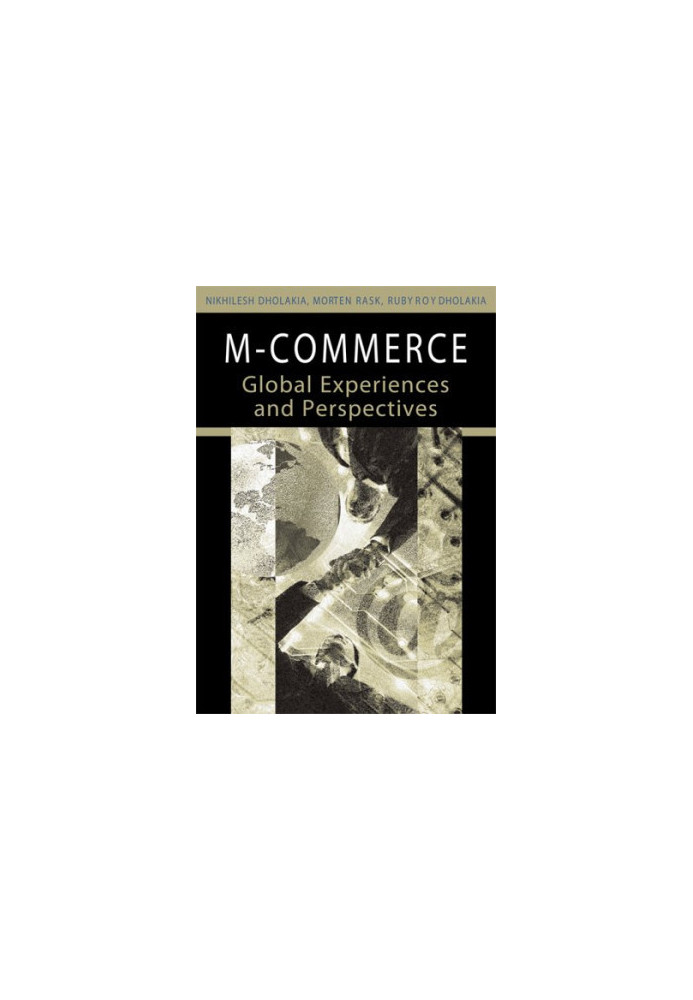 M-commerce: Global Experiences And Perspectives