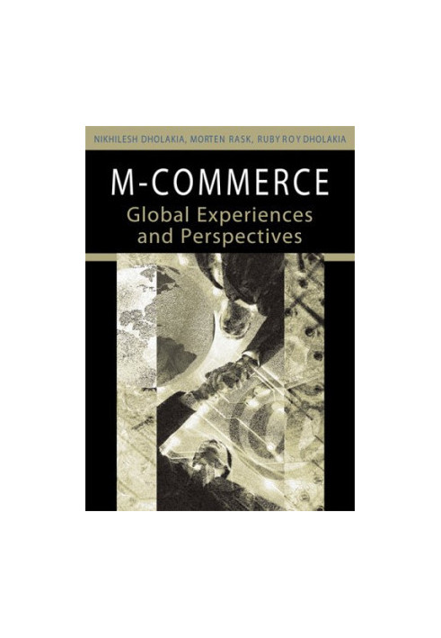 M-commerce: Global Experiences And Perspectives