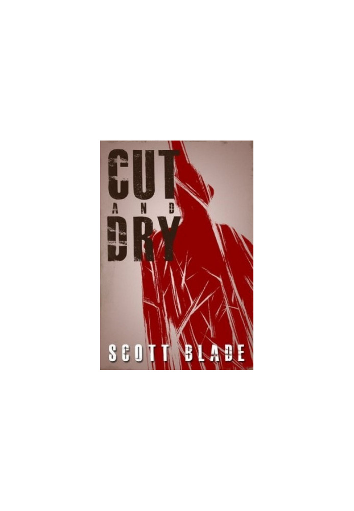 Cut and Dry