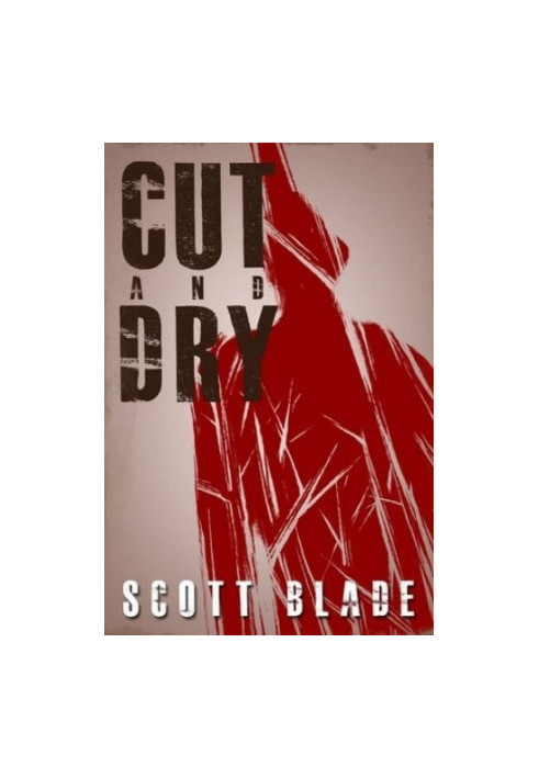 Cut and Dry