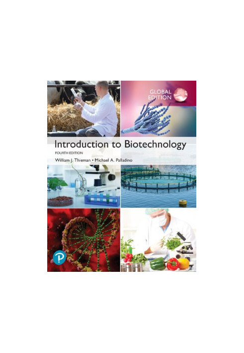 Introduction to Biotechnology, Global Edition, 4th Edition