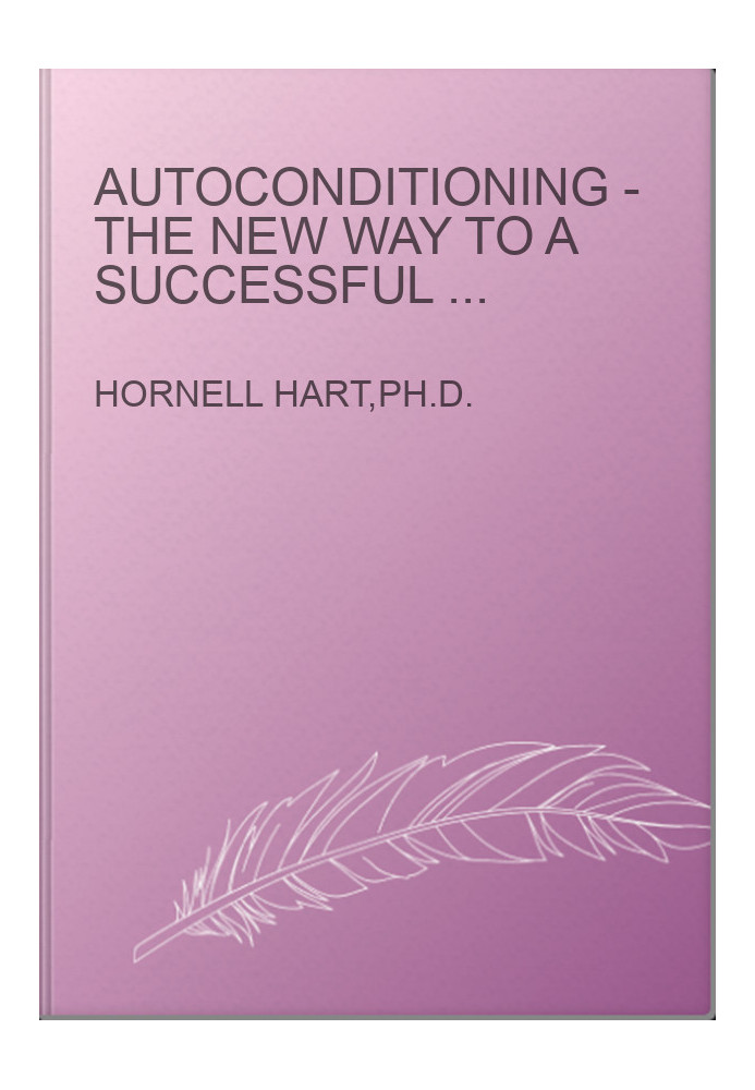 AUTOCONDITIONING - The New Way to a Successful Life