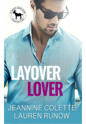 Layover Lover: A Hero Club Novel