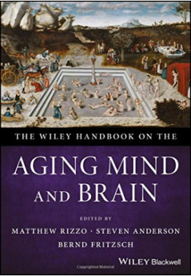 The Wiley Handbook on the Aging Mind and Brain