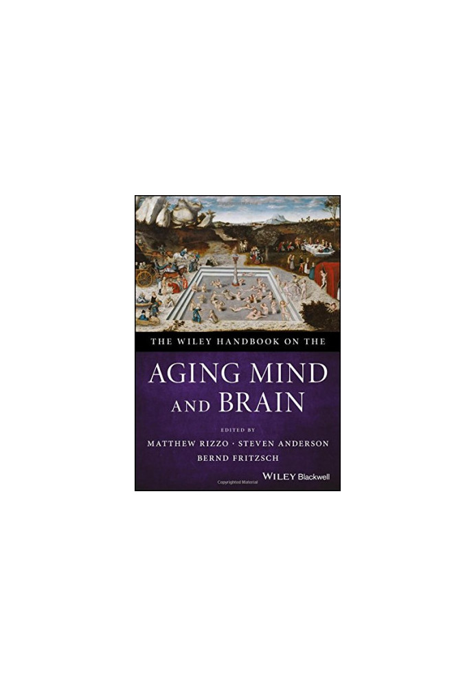 The Wiley Handbook on the Aging Mind and Brain