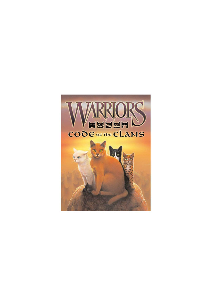 Warriors: Field Guides 03 - Code of the Clans