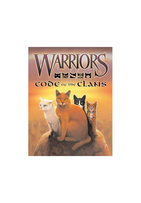 Warriors: Field Guides 03 - Code of the Clans