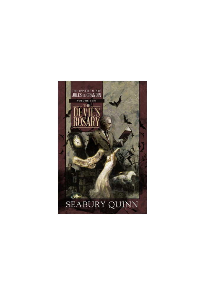 Devil's Rosary: The Complete Tales of Jules de Grandin, Volume Two