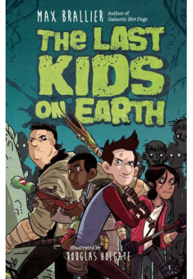 [Last Kids on Earth 01] • The Last Kids on Earth