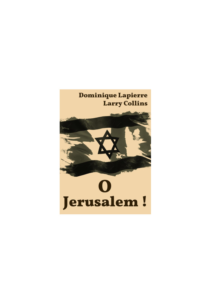 O Jerusalem!