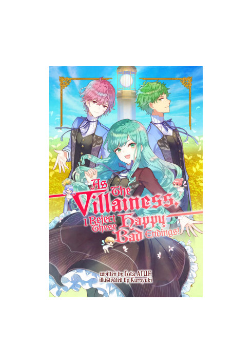 As The Villainess, I Reject These Happy-Bad Endings!