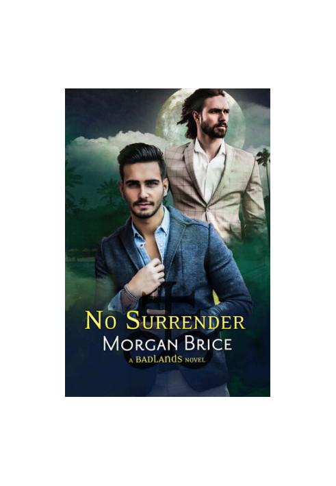 No Surrender (Badlands Book 4) An MM Psychic Detective Romance Adventure