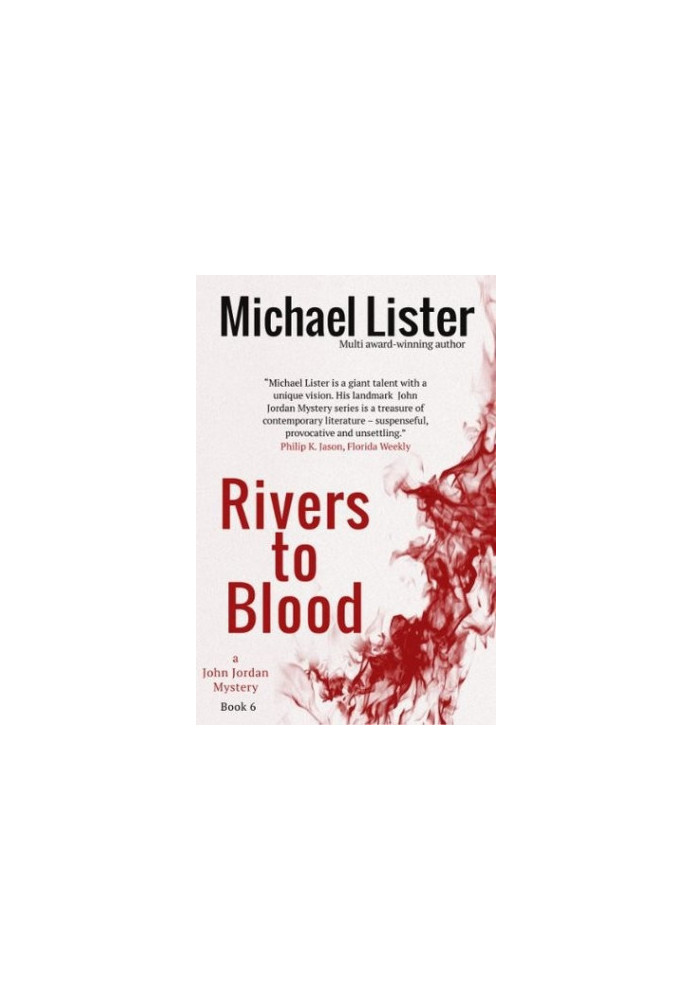 Rivers to Blood (John Jordan)