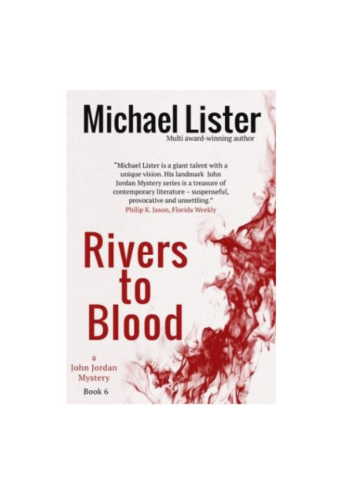 Rivers to Blood (John Jordan)