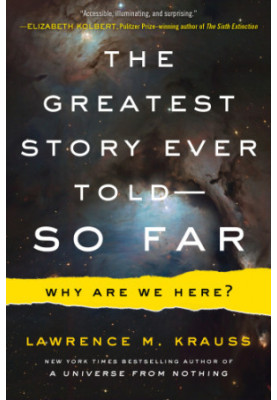The Greatest Story Ever Told—So Far