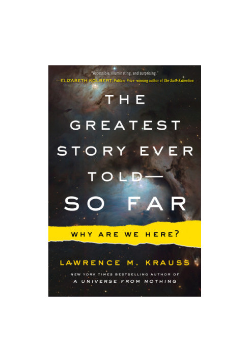 The Greatest Story Ever Told—So Far