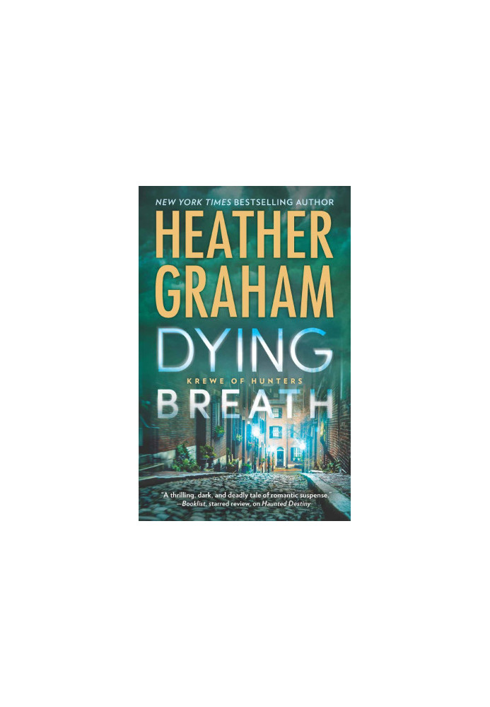 Dying Breath: A Heart-Stopping Novel of Paranormal Romantic Suspense (Krewe of Hunters)