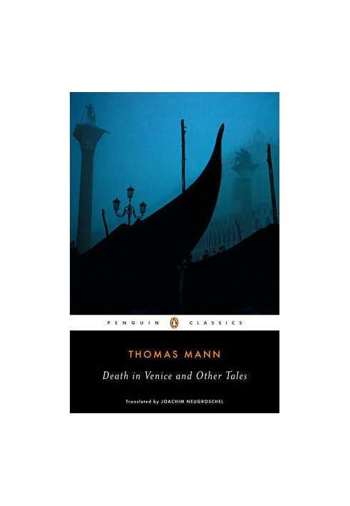 Death in Venice and Other Tales