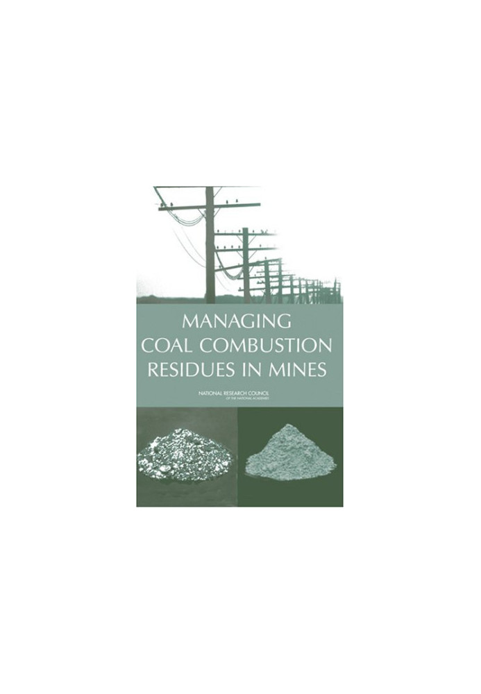 Managing Coal Combustion Residues in Mines