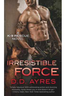 [K-9 Rescue 01] • Irresistible Force