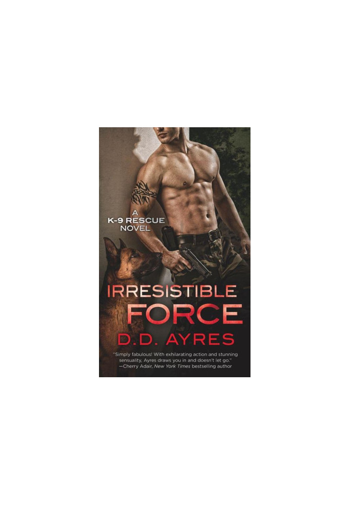 [K-9 Rescue 01] • Irresistible Force