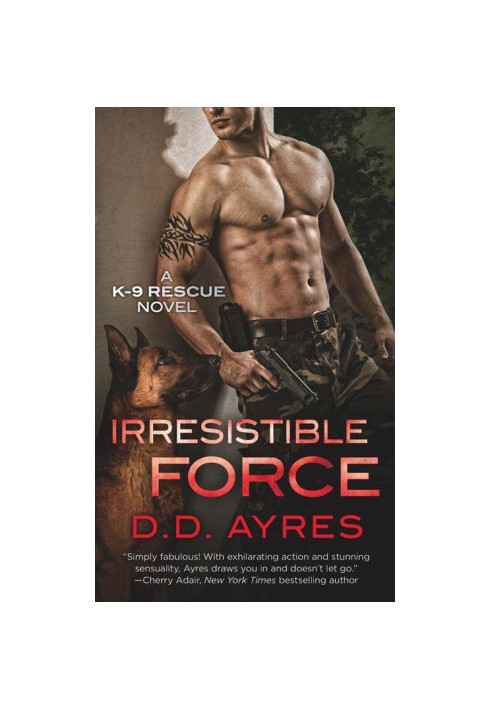 [K-9 Rescue 01] • Irresistible Force