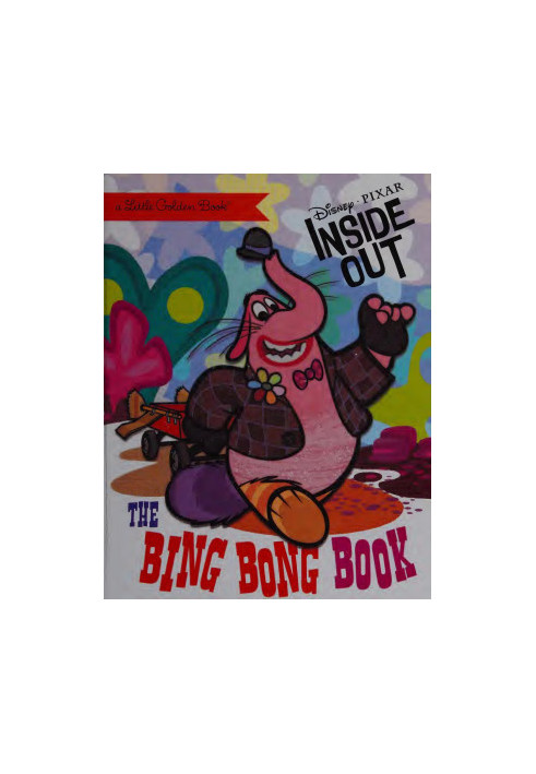 The Bing Bong Book (Disney/Pixar Inside Out) (Little Golden Book)