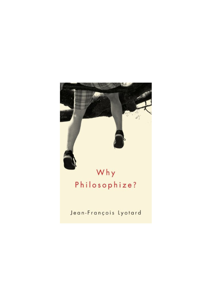Why philosophize?