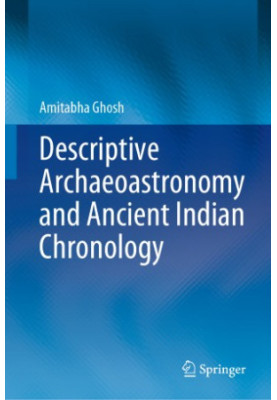 Descriptive Archaeoastronomy and Ancient Indian Chronology