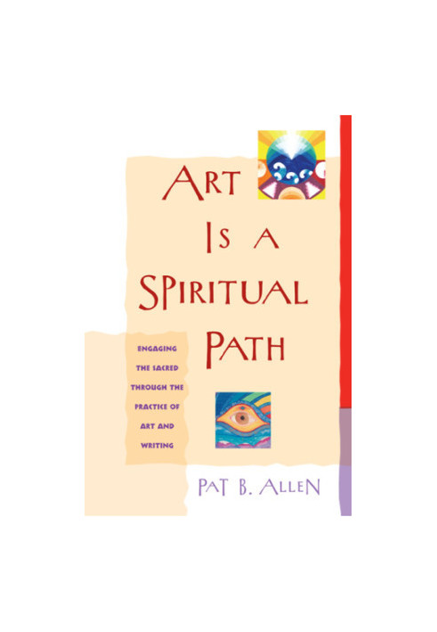 Art Is a Spiritual Path