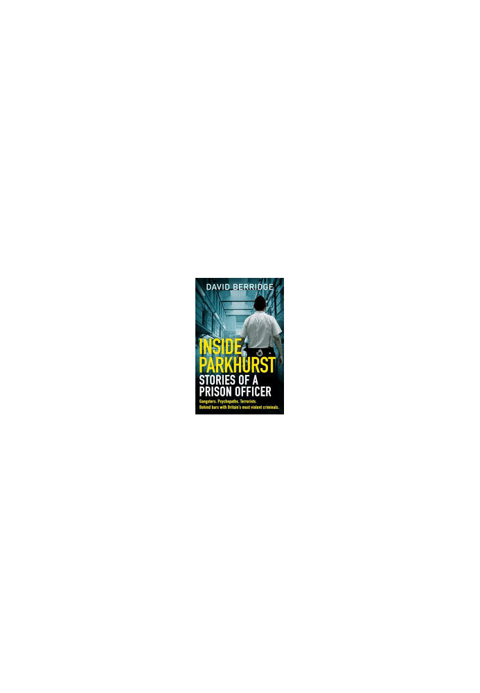 Inside Parkhurst: Stories of a Prison Officer