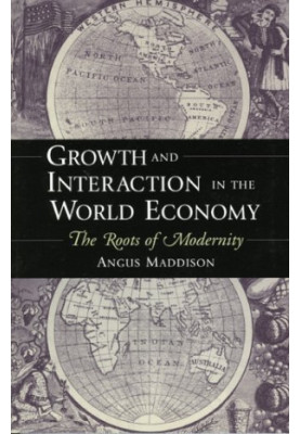 Growth and Interaction in the World Economy: The Roots of Modernity