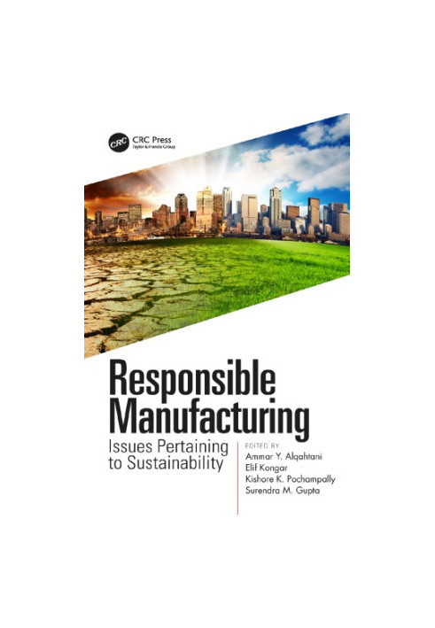 Responsible manufacturing: issues pertaining to sustainability