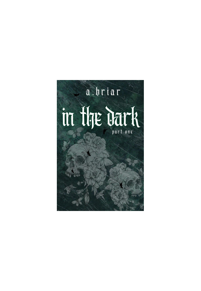 In The Dark: Part One