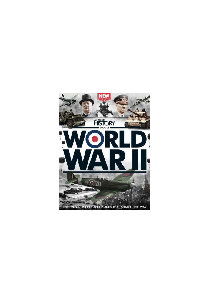 All About History Book of World War II